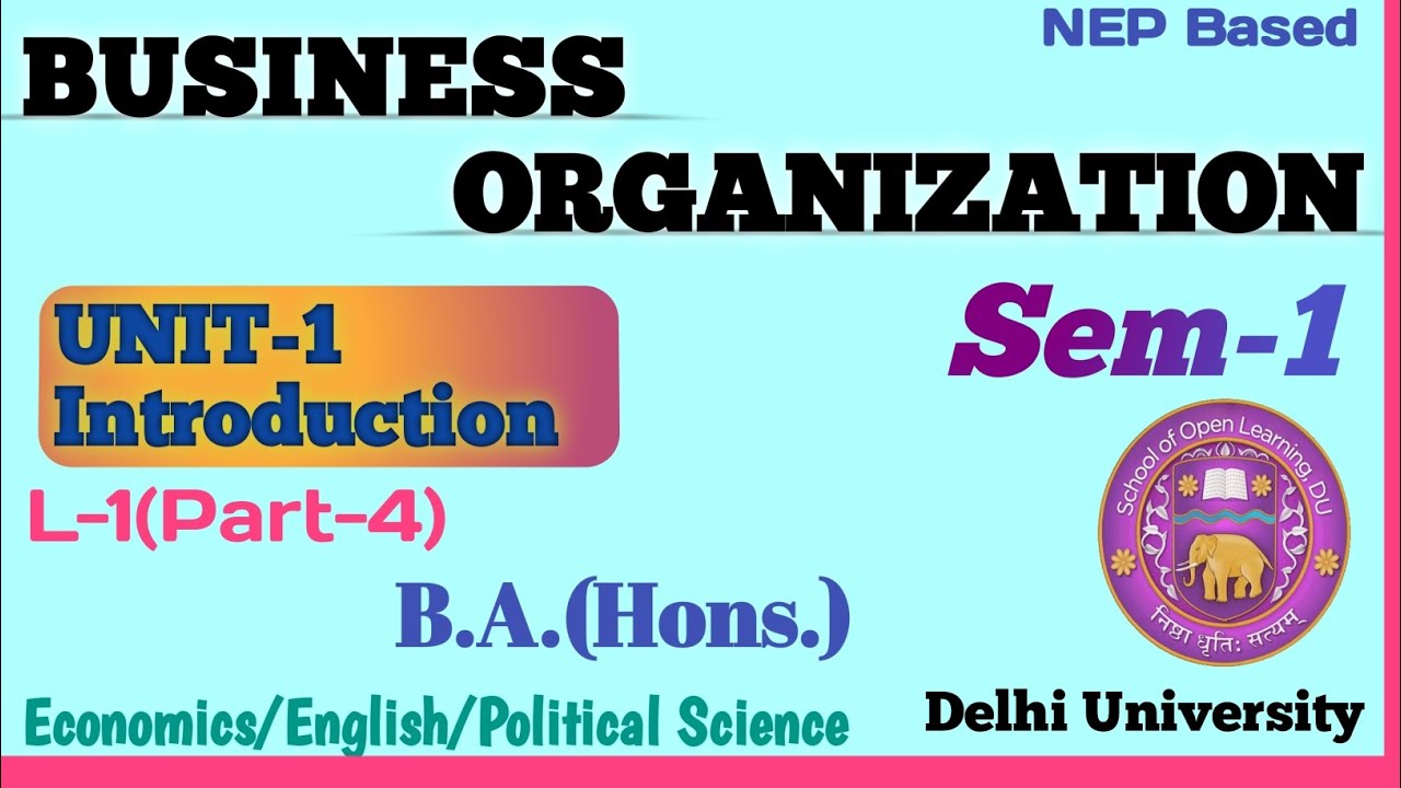 Business Organization|Sem-1|L-1|Introduction To Business Organization|B ...