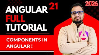 Angular 21 Tutorial in Hindi #8 | Components Explained