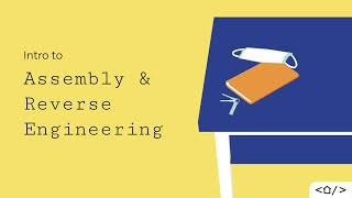 Hack@Home: Assembly & Reverse Engineering Workshop