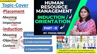 Placement | Induction | Orientation | Human Resource Management | Part-12 | BBA | B.Com | MBA
