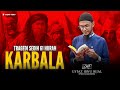 Ustaz Ibnu Rijal :: Tragedi Sedih Karbala