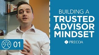 PROACTIVE CONNECTION SERIES - TRUSTED ADVISOR MINDSET