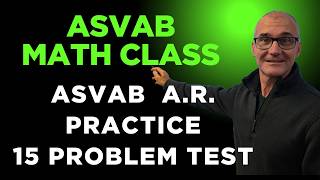ASVAB Arithmetic Reasoning Math 15 Problem Practice Test #asvab