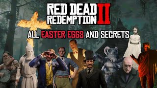All 100 Easter Eggs And Secrets In Red Dead Redemption 2! | Nyxht170