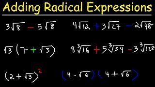 Adding and Subtracting Radical Expressions With Square Roots and Cube Roots
