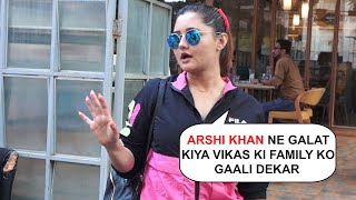 Rashami Desai Gets ANGRY On What Arshi Khan Did To Vikas Gupta | Crazy Bollywood