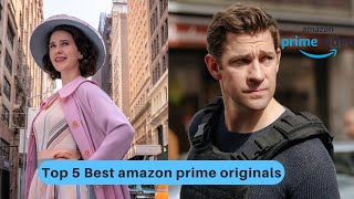 Top 5 Best Amazon Prime Original Series to watch | prime original shows