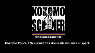 Kokomo Police 376 Pursuit of a domestic violence suspect.