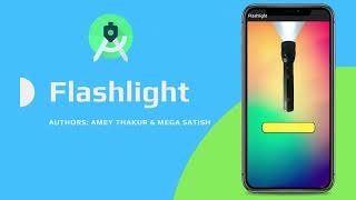 FLASHLIGHT APP USING ANDROID STUDIO