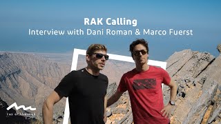 RAK Calling - Interview with Dani Roman \u0026 Marco Fuerst