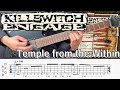 Temple from the Within  /  Killswitch engage (screen TAB)