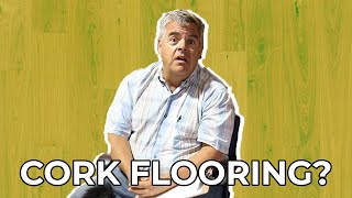 Is Cork Flooring Good?