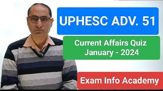 UPESSC(UPHESC)|Current Affairs Quiz Jan.2024|current affairs uphesc|current affairs|#currentaffairs