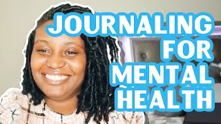 How To Journal For Anxiety, Depression & Mental Health | Journal Prompts Included