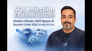SQL Injection & Second-Order SQLi Explained (2026): Modern Attacks, WAF Bypass in the AI Era