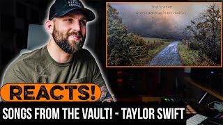 MUSICIAN REACTS to songs from THE VAULT! TAYLOR SWIFT | PART 1