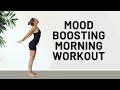 DAY 1: 10 MIN Mood Boost Morning Workout