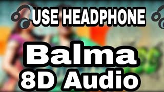 Balma Khiladi 786 (8D Audio) | | 8D BeatX