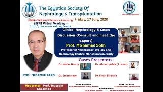 Clinical nephrology   cases (Arabic and English) with Prof  Mohamed Sobh and International experts