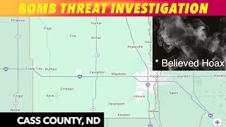Bomb Threats Investigation In Cass County, ND