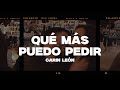 Carin León - Qué Más Puedo Pedir (Letra/Lyrics)