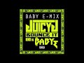 Baby E feat. Juicy J Bounce It Remix (Explicit) (Official Audio)