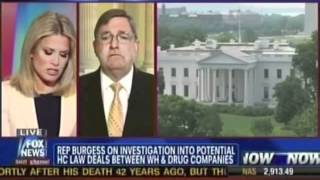 Rep. Burgess Discusses Investigation into Closed-Door Obamacare Negotiations