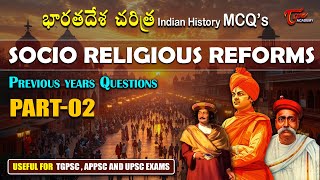 Socio Religious Reform Movements Part-02 | Indian Modern History | TGPSC, APPSC, and UPSC