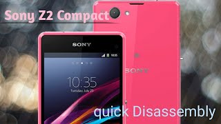 Docomo sony Z2 Compact-A2 disassembly without replacing LCD - battery replace