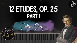 12 Etudes, Op. 25 - Frédéric Chopin | Part 1 | Music Sheet