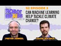 Season 2 Ep. 3 David Rolnick on why machine learning is a helpful tool for tackling climate change