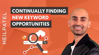 How to Continually Find New Keyword Opportunities (That You'll Be Able to Rank For)