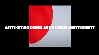 「標準語」なんて嫌い？ Anti-Standard Japanese Sentiment