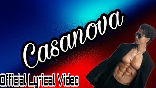 Casanova Tiger Shroff ( lyrical video )