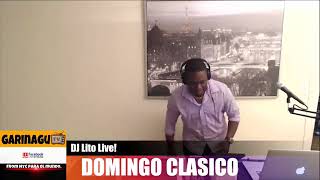 Domingo Clasico con el dj Lito