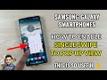 Samsung Galaxy Smartphones : How To Enable Single Swipe To Pop Up View