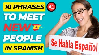 SPANISH COURSE FOR BEGINNERS, BEST PHRASES TO MEET NEW PEOPLE IN SPANISH 🇪🇸