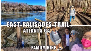 FAMILY HIKE|EAST PALISADES TRAIL ATLANTA GA