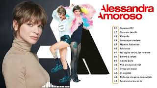 le migliori canzoni di Alessandra Amoroso album completo 2023