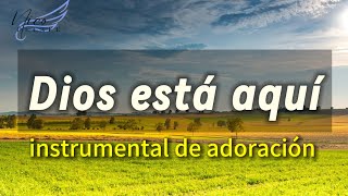 DIOS ESTÁ AQUÍ Instrumental Piano Música Cristiana | Tan cierto como el aire que respiro