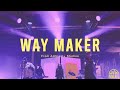 Way Maker | From Ambient+ Studios | FOR ATL