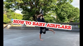 How to Baby Airflare / ダイヤモンドエアートラックスのやり方