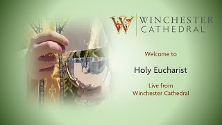 02-26-25 Holy Eucharist live from Winchester Cathedral. 🇺🇦