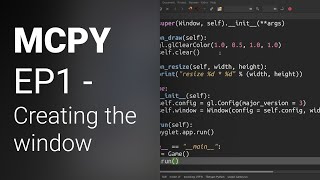 Minecraft clone in Python tutorial EP1: Creating the window