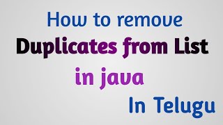 How to remove duplicate elements from given list in Java | Thiru Academy
