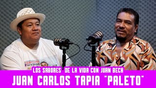 PALETO | LOS SABORES DE LA VIDA CON JUAN BECH