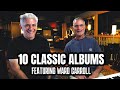 10 Classic Albums And Why They Are  (w/ Ward Carroll)