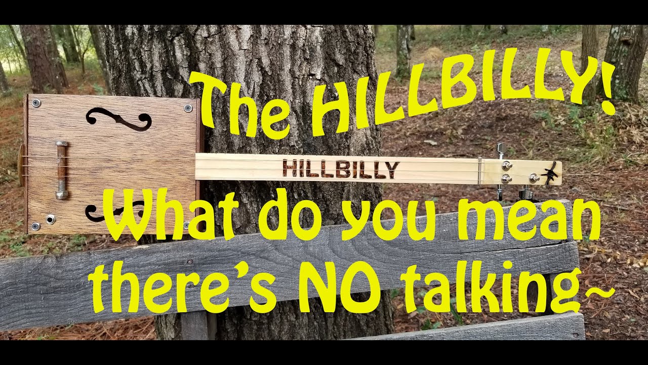 Cigar Box Guitar - Please NO Talking. The HILLBILLY Slider. - YouTube