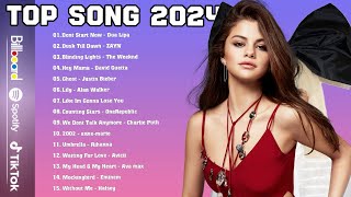 Top 40 Songs Of 2024- Best English Top Songs Playlist 2024 - The Weeknd,Ed Sheeran,Dua Lipa, Rihanna