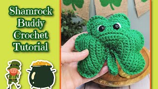 Shamrock Buddy Crochet Tutorial